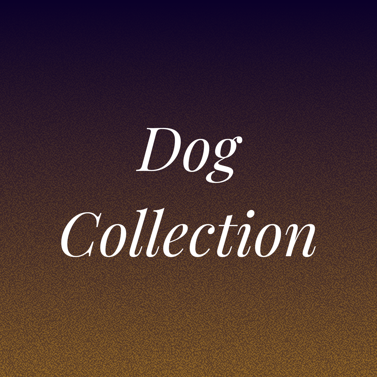 Dog Collection